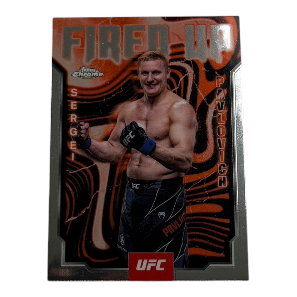 2024 Topps Chrome UFC Sergei Pavlovich Fired Up Insert FUP-9 Heavyweight‎ MMA